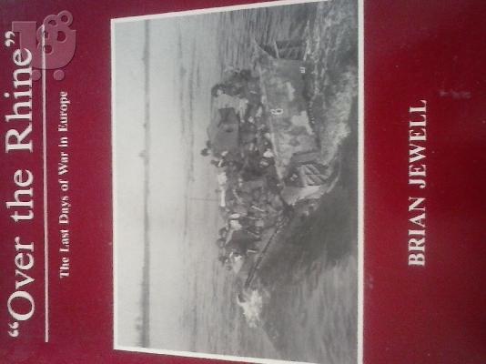 PoulaTo: Over the Rhine: the last days of war in Europe by Brian JEWELL